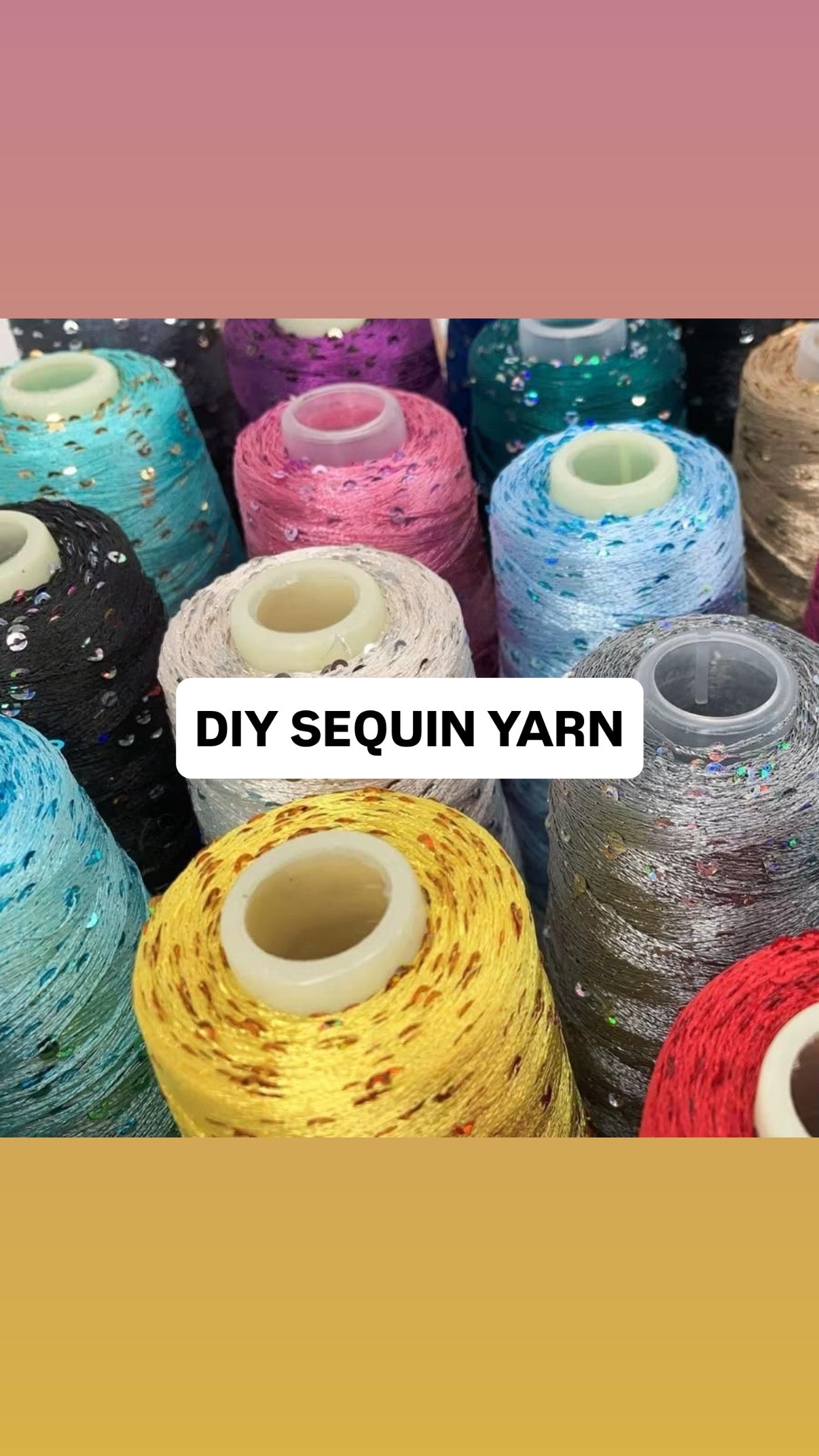 DIY Sequin Yarn